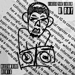 Linger You Linger - U Roy (UKG REMIX)