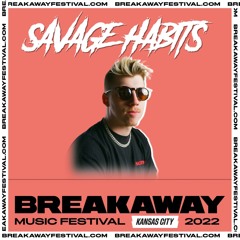 Savage Habits Breakaway Set