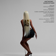 Anthony Godfather - BAILAR