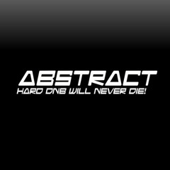 ABSTRACT 'HARD DNB WILL NEVER DIE' SETS