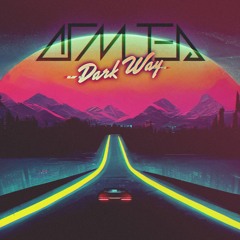 Dark Way (Original Mix)