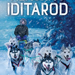 [FREE] EBOOK 💕 Alaska's Iditarod (White Lightning Nonfiction) by  Emily Schlesinger