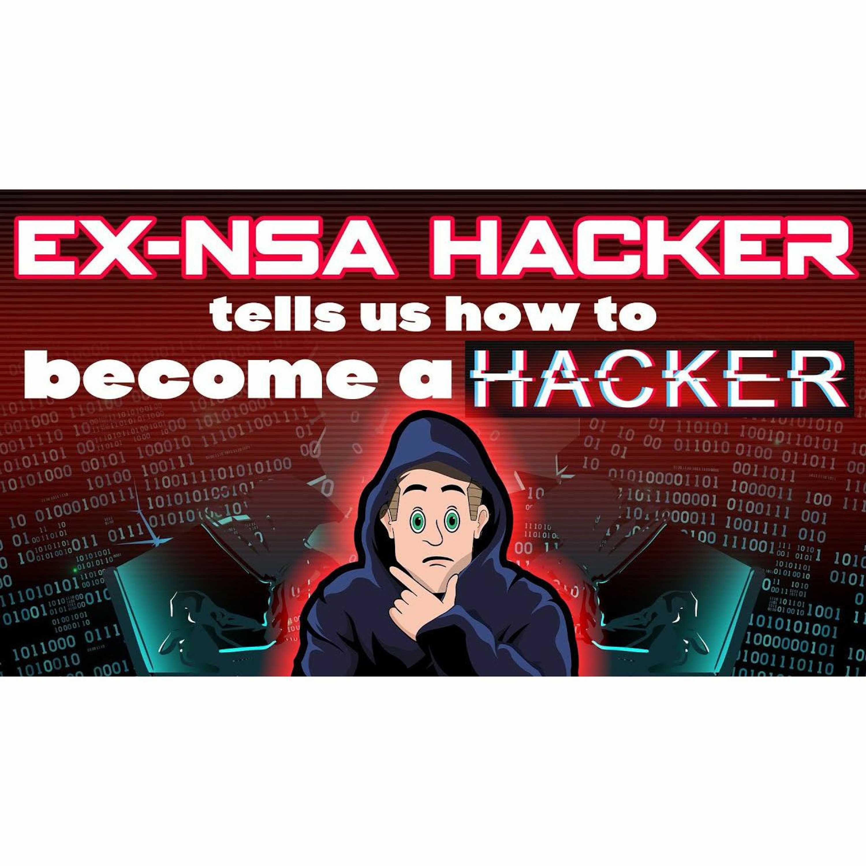 cover of episode #244: Ex - NSA Hacker Tells Us How To Get Into Hacking!