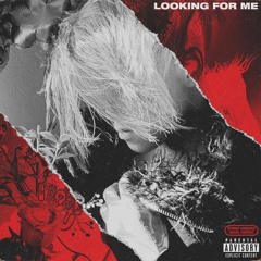 Looking For Me (feat. Strange Figures)