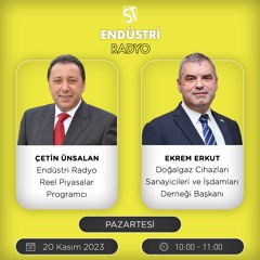 Ekrem Erkut - Çetin Ünsalan ile Reel Piyasalar