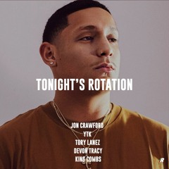 Tonight's Rotation V