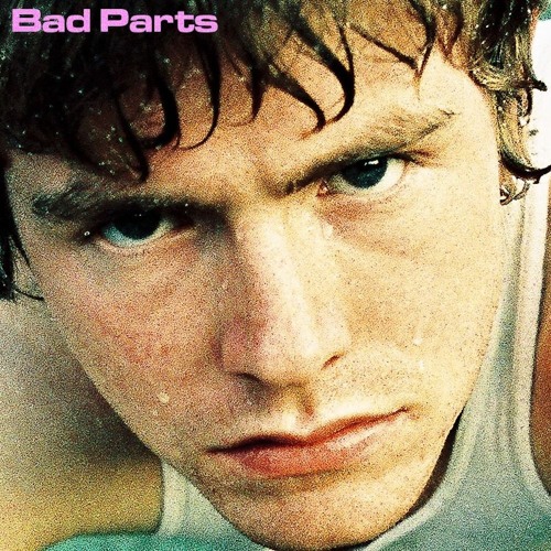 Bad Parts