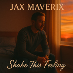 Shake This Feeling