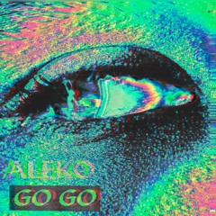 ALEKO - GO GO (ROMIJUVN REMIX)