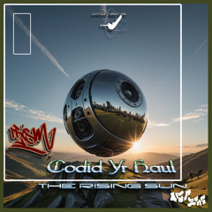 Codiad Yr Haul (The Rising Sun)