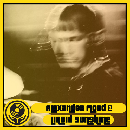 Stream Nu-Jazz - Interview with Alexander Flood - Liquid Sunshine @ The  Face Radio - Show #154 - 23-05-2023 by Liquid Sunshine Sound System |  Listen online for free on SoundCloud