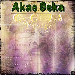 Akae Beka - (Go Gi Jah Praise) Official Audio
