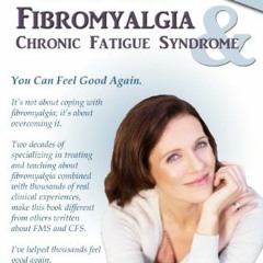 [GET] EPUB KINDLE PDF EBOOK Treating and Beating Fibromyalgia and Chronic Fatigue Syndrome by  Rodge