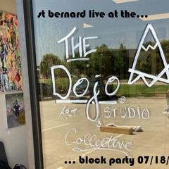 St Bernard - Live At The Dojo 071821