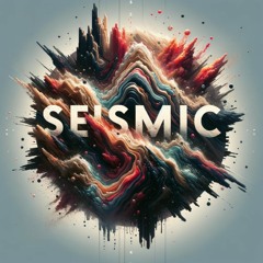 Seismic