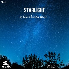 Enerjake & SlimeSound - Starlight