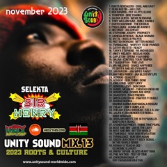 Selekta Sir Henry - Unity Sound Mix v13 - Roots & Culture & Kenyan Reggae - November 2023