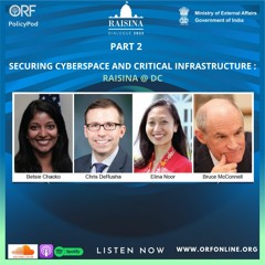 Part-2 | Securing Cyberspace and Critical Infrastructure | Raisina@DC