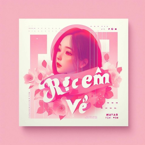 Rước em về - Mayar feat. POM