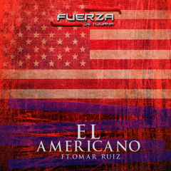 El Americano (feat. Omar Ruiz)