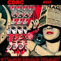 CDRC - @Tracks Insanas Podcast 317 - [Belgium]
