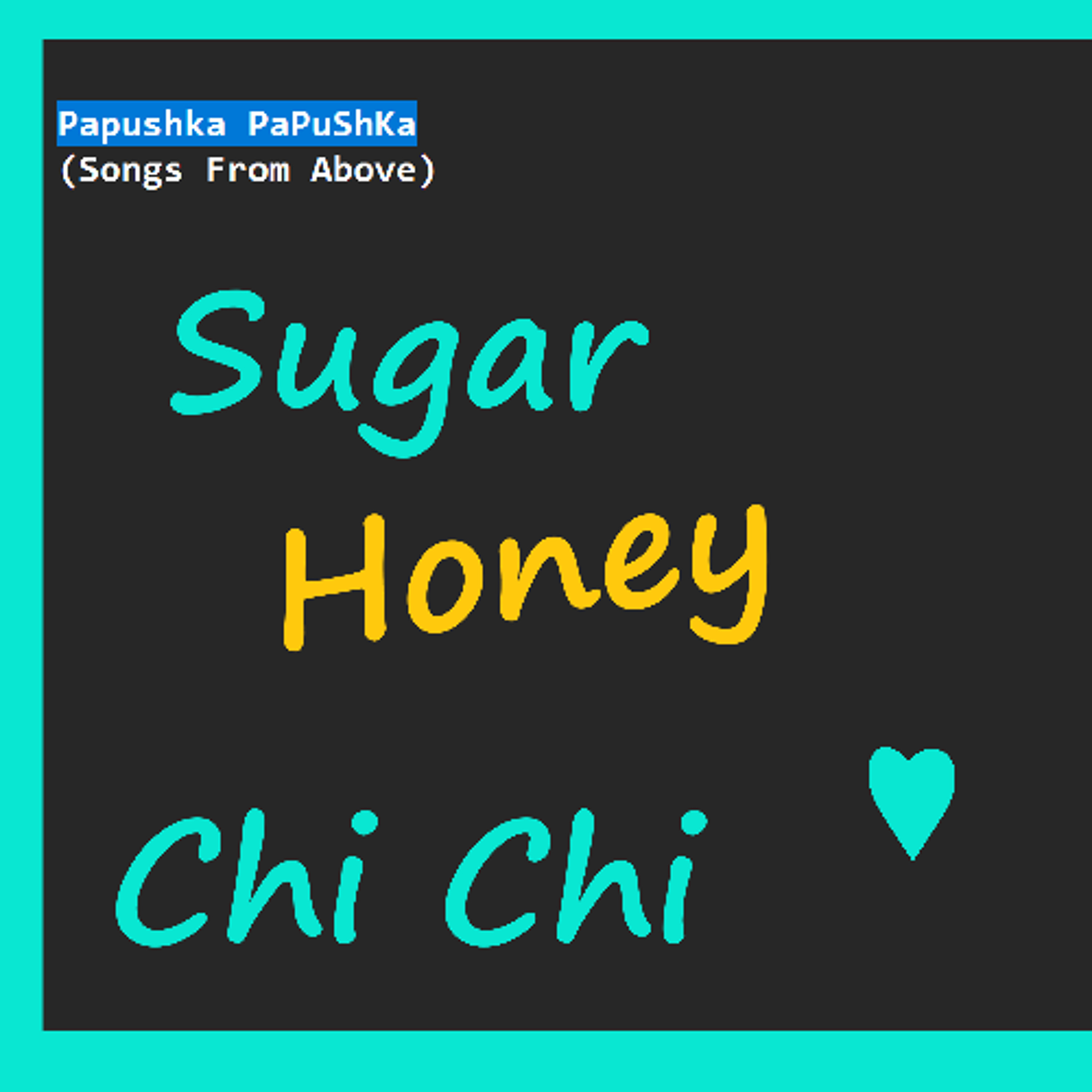 Sugar Honey Chi Chi episode artwork