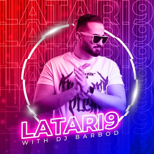 Stream LATARI 9 (DJ BARBOD) Haamim & Masoud Sadeghloo & Alizade