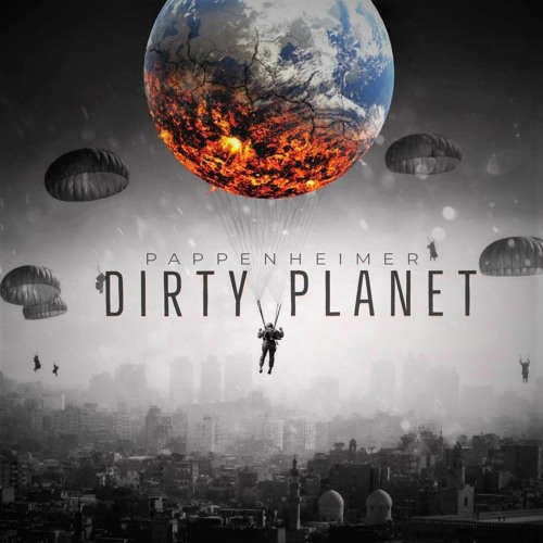 PAPPENHEIMER - DIRTY PLANET XVII