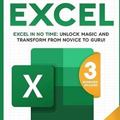 )% Excel: The most updated bible to master Microsoft Excel from scratch in less than 7 minutes