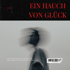 Ein Hauch von Glück