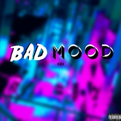 Bad Mood (prod. Elididit)