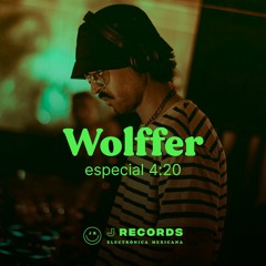 Mixtape especial 4:20 - Wolffer
