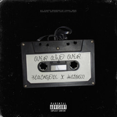 Over And Over (feat. Hotboii)