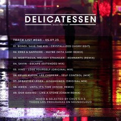 Programa 040 Delicatessen Radio