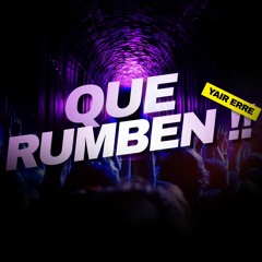 Yair Erre - Que Rumben !!! (Original Mix)// FREE DOWNLOAD (CLICK ON BUY)