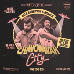 CHI WOW WAH CITY - Alex Anderson B2b Adam K