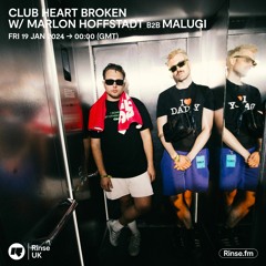 Club Heart Broken x Rinse FM
