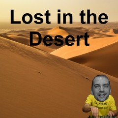 Lost In The Desert Ft KARRA