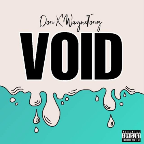 Void x WayneTony [prod. TobyRoe]