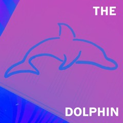 The Dolphin