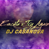 Escuta x Try Again (DJ Casanova Mashup)