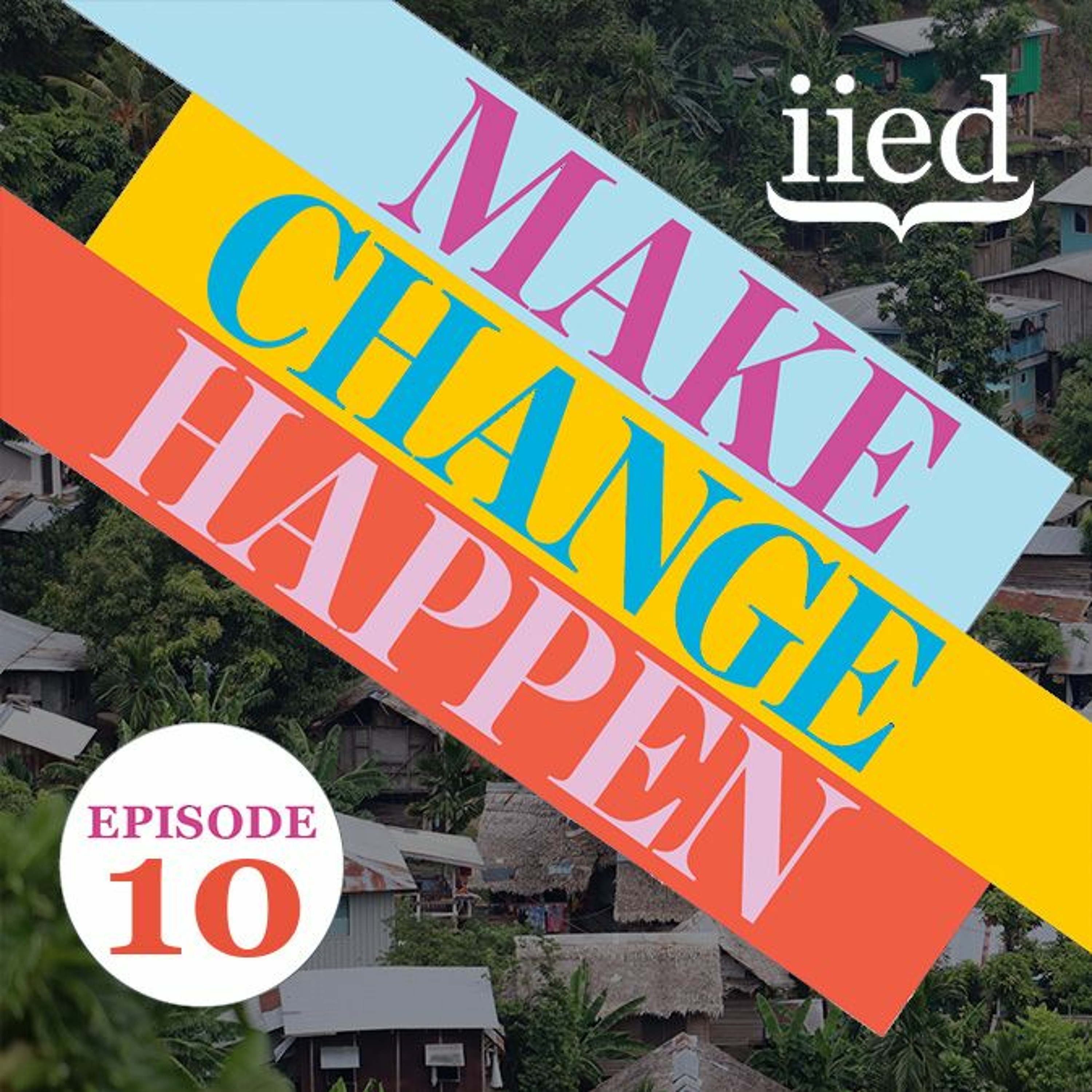Make Change Happen