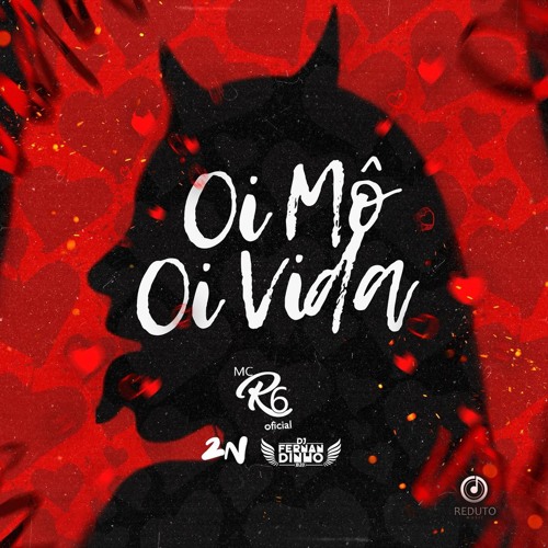 R6 - OI MÔ, OI VIDA (SANTO AMARO) [ PROD. MLQ 2N & FERNANDINHO B20 ]