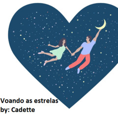 Voando as estrelas