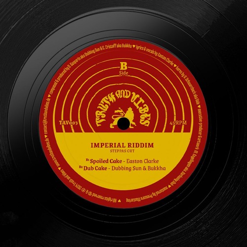 Spoiled Cake - Easton Clarke, Dub Cake - Dubbing Sun& Bukkha  [B - Side]