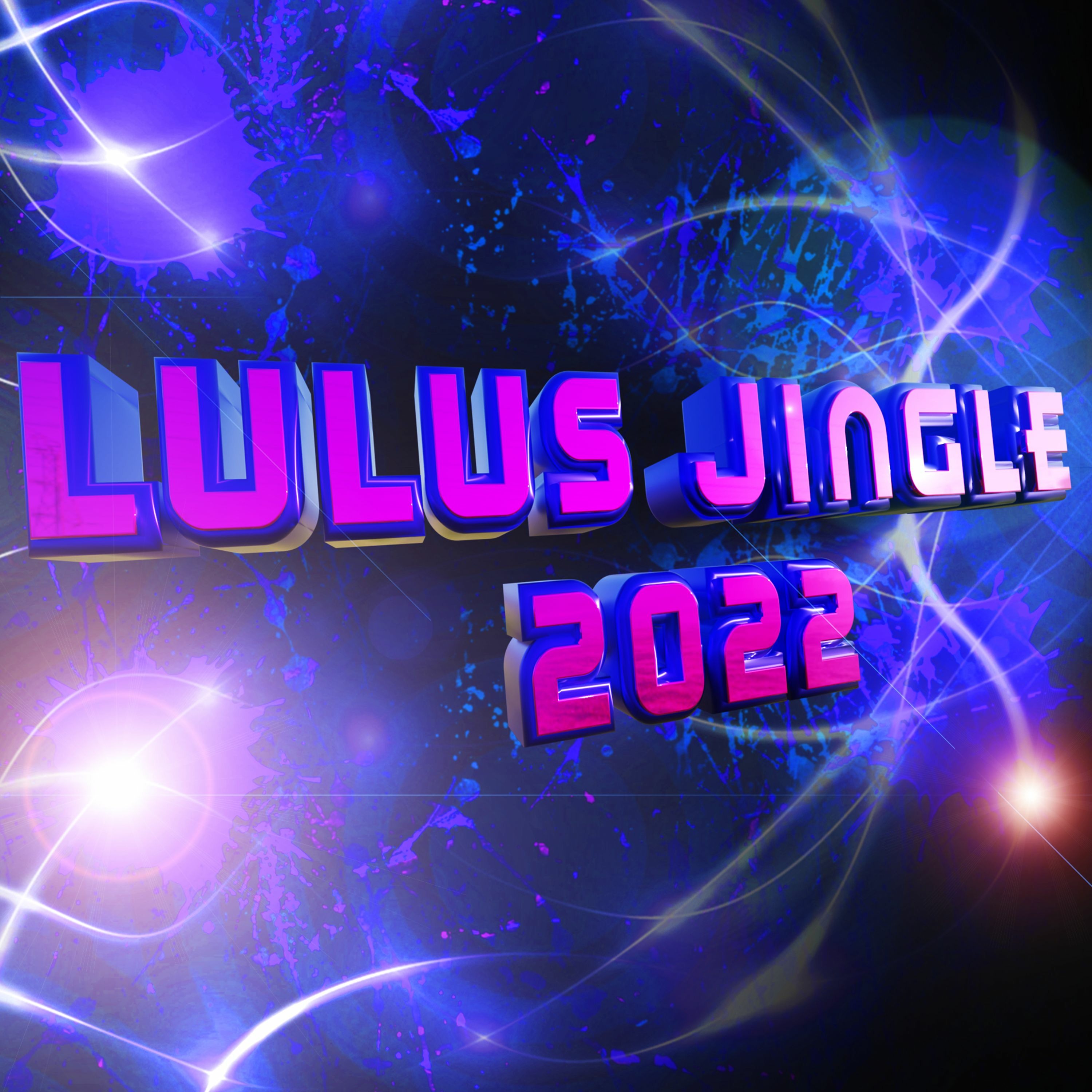 B-laze - Lulu Jingle 2022 episode artwork