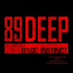 89 Deep - Basic Instinct