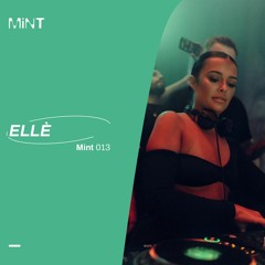 Mix Series 013 // ELLÉ