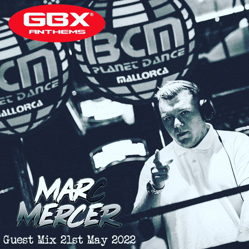 GBX Guest Mix 21st may 2022
