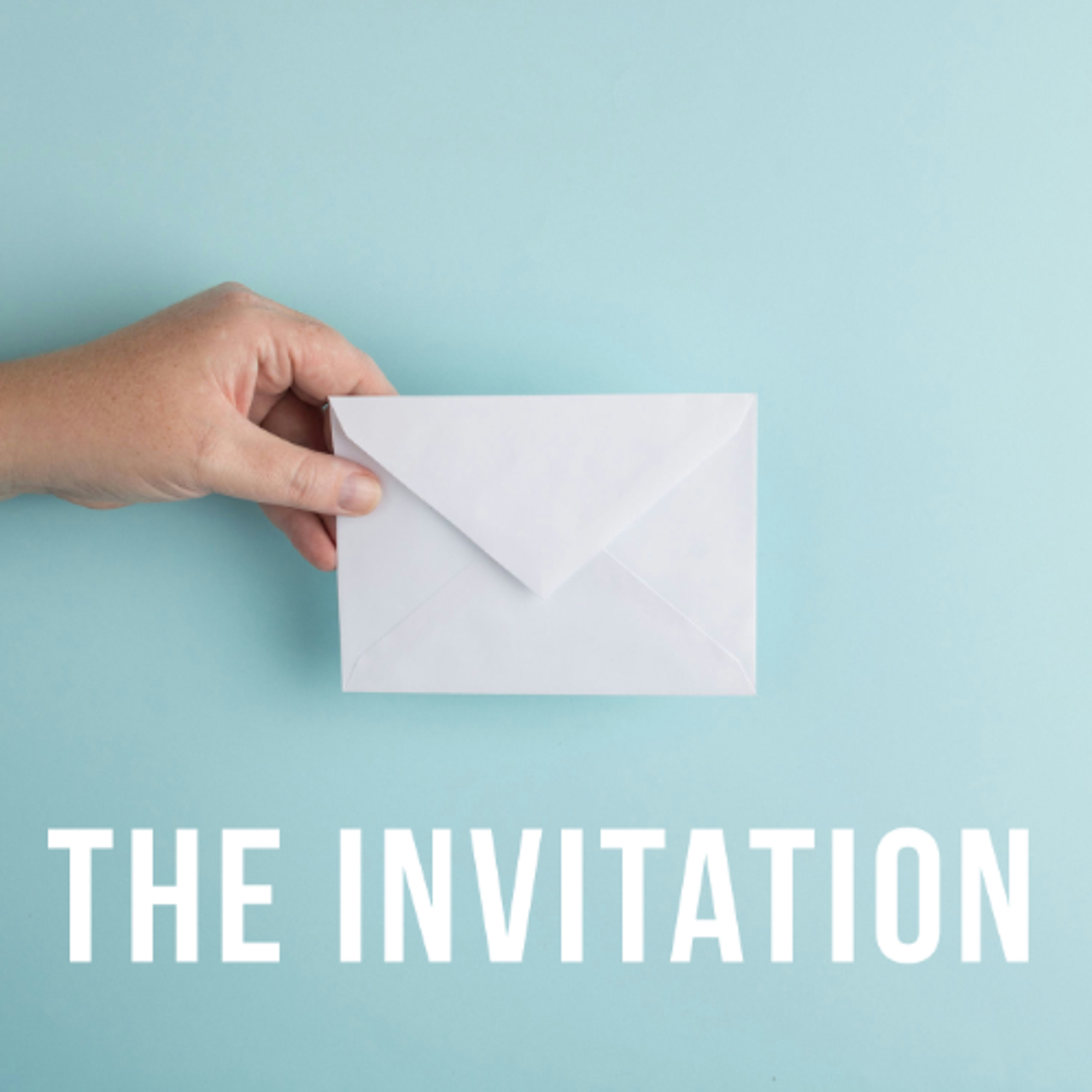The Invitation The Invitation